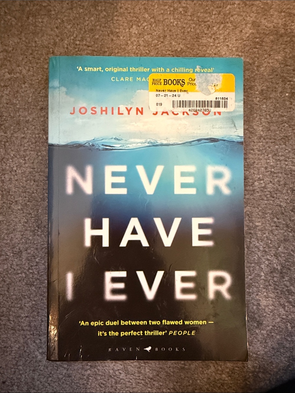 Never Have I Ever - Joshilyn Jackson
